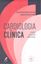 Imagem de CARDIOLOGIA CLINICA - A PRATICA DA MEDICINA AMBULATORIAL - 1ª ED