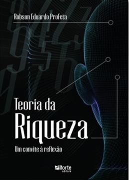 Imagem de TEORIA DA RIQUEZA - CONVITE A REFLEXAO, UM