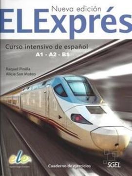 Imagem de ELEXPRES - CURSO INTENSIVO DE ESPANOL A1-A2-B1 - CUADERNO DE EJERCICIOS - 2ª EDICION