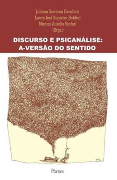 Picture of DISCURSO E PSICANALISE - VERSAO DO SENTIDO, A - 1ª ED 