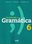 Imagem de DESCOBRINDO A GRAMATICA - 6º ANO - NOVA EDICAO