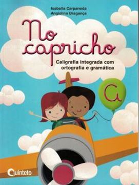 Imagem de NO CAPRICHO - A - 1º ANO ENSINO FUNDAMENTAL