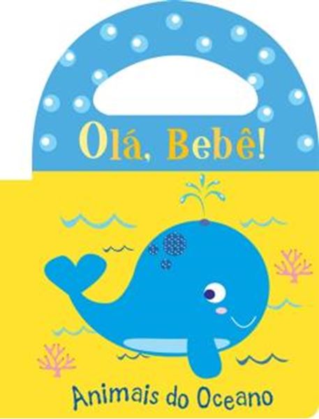 Picture of OLA BEBE - ANIMAIS DO OCEANO - LIVRO DE BANHO