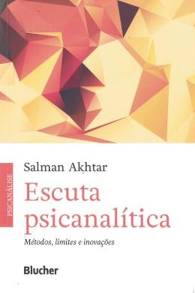 Picture of ESCUTA PSICANALITICA - METODOS, LIMITES E INOVAVOES