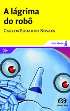 Imagem de A LAGRIMA DO ROBO - 2ª ED