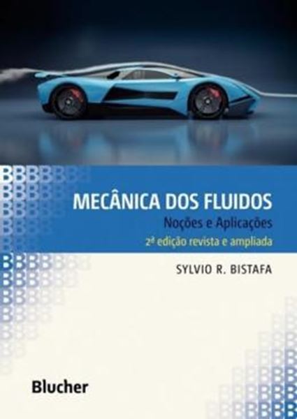 Picture of MECANICA DOS FLUIDOS - NOCOES E APLICACOES - 2ª ED
