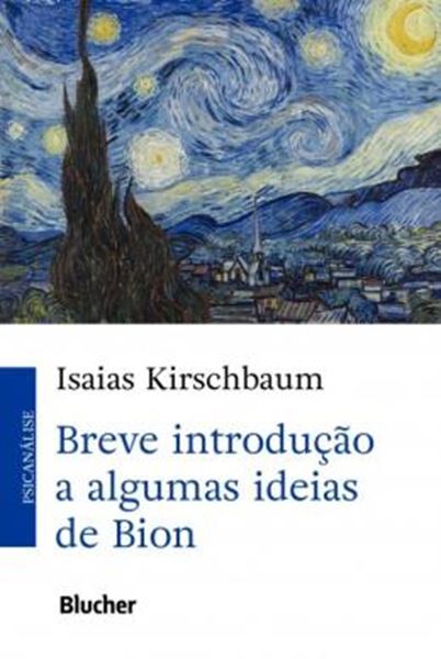 Picture of BREVE INTRODUCAO A ALGUMAS IDEIAS DE BION