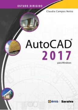 Imagem de ESTUDO DIRIGIDO DE AUTOCAD 2017 PARA WINDOWS