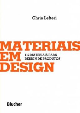 Imagem de MATERIAIS EM DESIGN - 112 MATERIAIS PARA DESIGN DE PRODUTOS