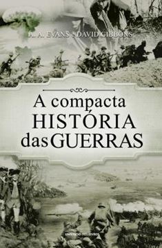 Imagem de COMPACTA HISTORIA DAS GUERRAS, A