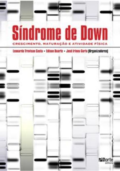 Picture of SINDROME DE DOWN - CRESCIMENTO, MATURACAO E ATIVIDADE FISICA