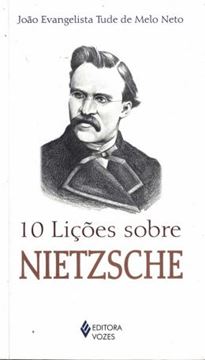 Imagem de 10 LICOES SOBRE NIETZSCHE