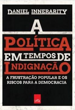 Imagem de POLITICA EM TEMPOS DE INDIGNACAO, A