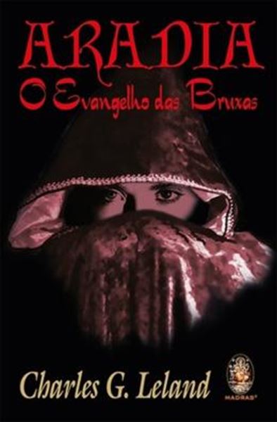 Picture of ARADIA - EVANGELHO DAS BRUXAS - 2ª ED