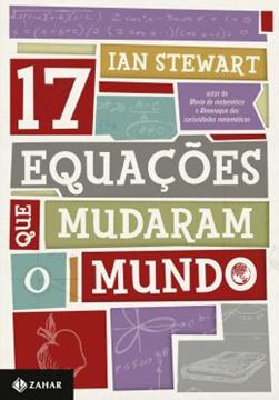 Imagem de 17 EQUACOES QUE MUDARAM O MUNDO