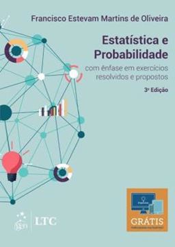 Imagem de ESTATISTICA E PROBABILIDADE - COM ENFASE EM EXERCICIOS RESOLVIDOS E PROPOSTOS - 3ª ED
