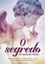 Imagem de SEGREDO DO ANJO DE PEDRA, O