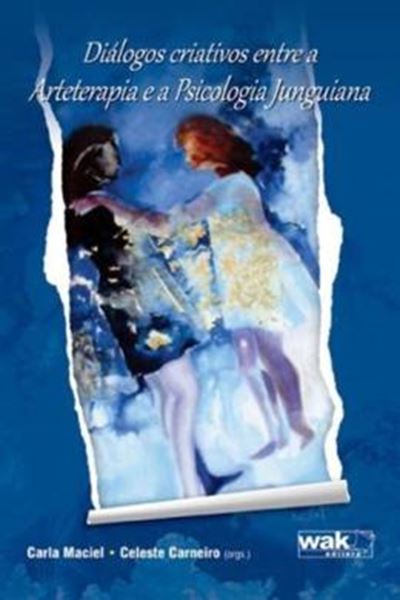 Picture of DIALOGOS CRIATIVOS ENTRE A ARTETERAPIA E A PSICOLOGIA JUNGUIANA