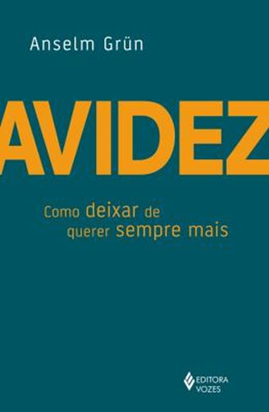 Picture of AVIDEZ - COMO DEIXAR DE QUERER SEMPRE MAIS