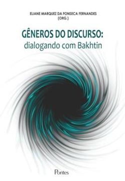 Imagem de GENEROS DO DISCURSO - DIALOGANDO COM BAKHTIN
