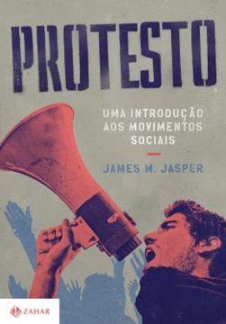 Imagem de PROTESTO - UMA INTRODUCAO AOS MOVIMENTOS SOCIAIS