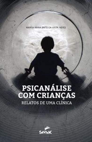Picture of PSICANALISE COM CRIANCAS - RELATOS DE UMA CLINICA