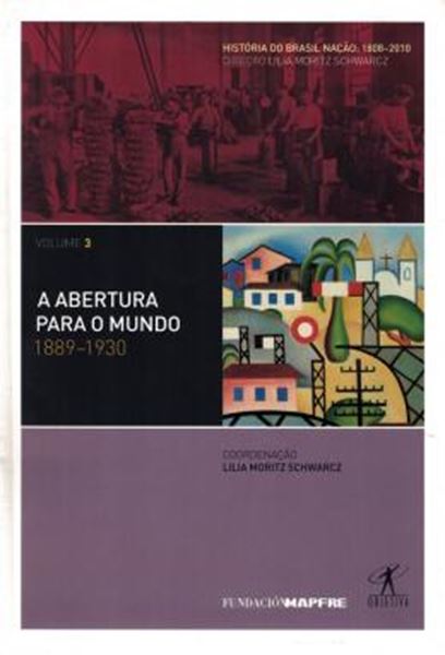 Picture of ABERTURA PARA O MUNDO, A - 1889-193 - VOL. 3