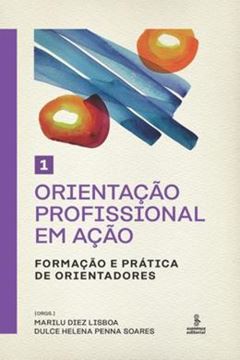 Imagem de ORIENTACAO PROFISSIONAL EM ACAO - VOL. 1