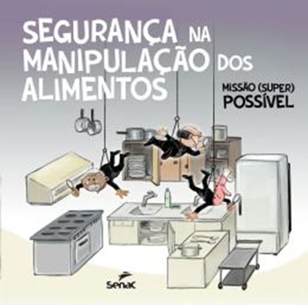 Picture of SEGURANCA NA MANIPULACAO DOS ALIMENTOS