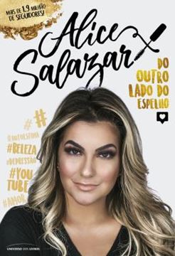 Imagem de ALICE SALAZAR - DO OUTRO LADO DO ESPELHO