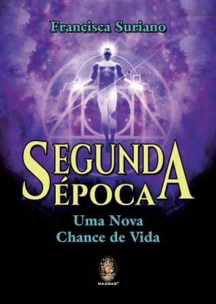 Picture of SEGUNDA EPOCA - UMA NOVA CHANCE DE VIDA