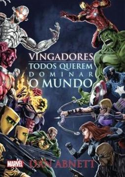 Imagem de VINGADORES - TODOS QUEREM DOMINAR O MUNDO
