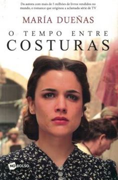 Imagem de O TEMPO ENTRE COSTURAS - EDICAO DE BOLSO - 2ª ED.