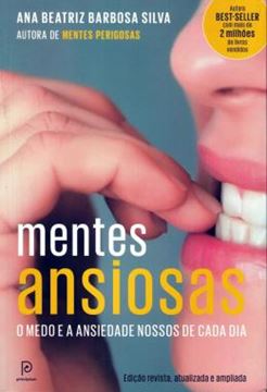Imagem de MENTES ANSIOSAS - O MEDO E A ANSIEDADE NOSSOS DE CADA DIA - 2ª ED