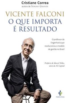Imagem de VICENTE FALCONI - O QUE IMPORTA E O RESULTADO