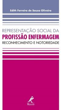 Imagem de REPRESENTACAO SOCIAL DA PROFISSAO ENFERMAGEM