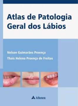 Imagem de ATLAS DE PATOLOGIA GERAL DOS LABIOS
