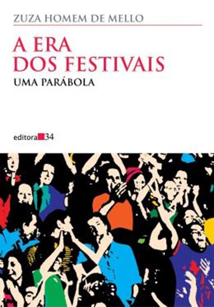 Picture of A ERA DOS FESTIVAIS