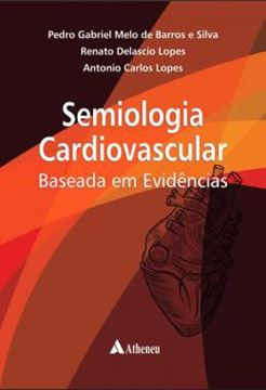 Imagem de SEMIOLOGIA CARDIOVASCULAR BASEADA EM EVIDENCIAS