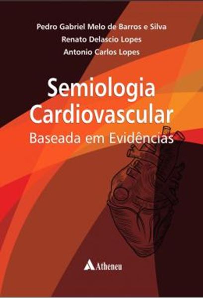 Picture of SEMIOLOGIA CARDIOVASCULAR BASEADA EM EVIDENCIAS