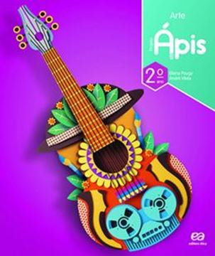 Imagem de PROJETO APIS - ARTE - 2º ANO - 1ª ED