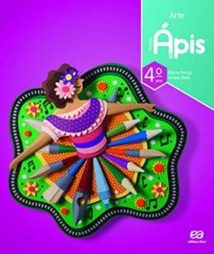 Imagem de PROJETO APIS - ARTE - 4º ANO - 1ª ED
