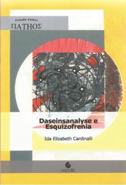 Picture of DASEINSANALYSE E ESQUIZOFRENIA