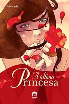 Imagem de A ULTIMA PRINCESA