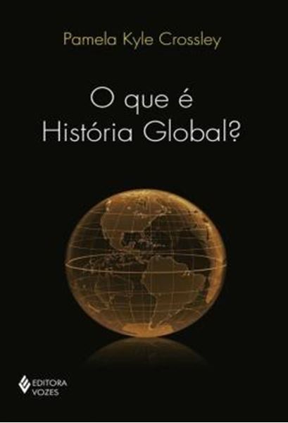 Picture of O QUE E HISTORIA GLOBAL?