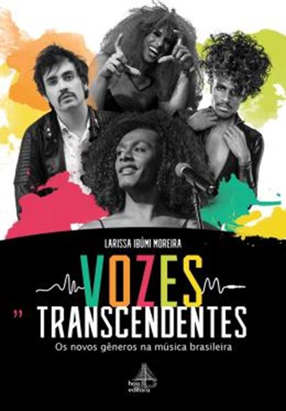 Picture of VOZES TRANSCENDENTES - OS NOVOS GENEROS NA MUSICA BRASILEIRA