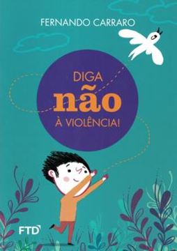 Imagem de DIGA NAO A VIOLENCIA!