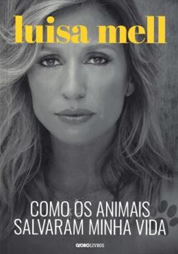 Imagem de COMO OS ANIMAIS SALVARAM MINHA VIDA