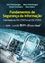 Imagem de FUNDAMENTOS DE SEGURANCA DA INFORMACAO - COM BASE NA ISO 27001 E NA ISO 27002