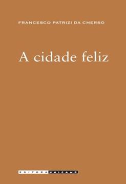 Imagem de A CIDADE FELIZ